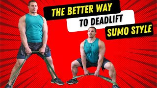 Sumo Deadlift Technique  How To Sumo Deadlift With Barbell or Bands [upl. by Aihtiekal]