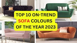 Top 10 Sofa colour trends 2023  Trending sofa colours  Interior Design [upl. by Giacinta]