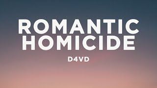 d4vd  Romantic Homicide Lyrics [upl. by Aisayn]