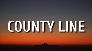 Chase Matthew  County Line Lyrics [upl. by Cofsky]