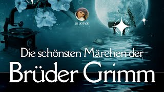 Die schönsten Märchen der Brüder Grimm für Kinder und Erwachsene Hörbuch deutsch [upl. by Anina665]