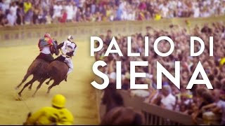 PALIO DI SIENA  Italys Oldest Horse Race  2016 [upl. by Aneleve]