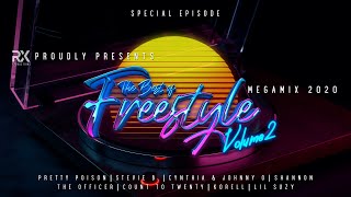 The Best of Freestyle Megamix Vol 2 ★ 80s ★ 90s ★ Korell ★ RX [upl. by Scammon464]