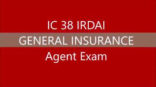 IC38 IRDAI GENERAL INSURANCE AGENT EXAM  IC 38 NEW 2025  Personal Retail Commercial Claims [upl. by Revell]