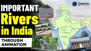 All Important Indian RIVERS in ONE CLASS  SMART Revision with Animation  OnlyIAS [upl. by Eeliah49]