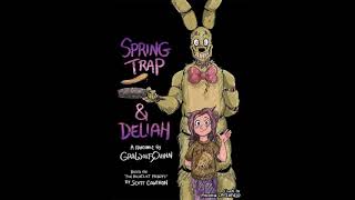 Springtrap and Deliah Part 1 [upl. by Kreindler]