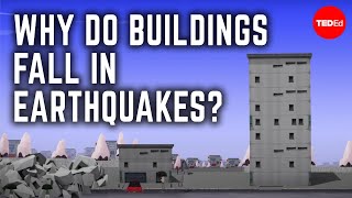 Why do buildings fall in earthquakes  Vicki V May [upl. by Nuri]