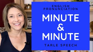 How to Pronounce MINUTE amp MINUTE  American English Heteronym Pronunciation Lesson [upl. by Melac213]