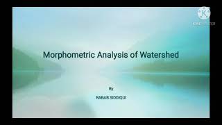 Morphometric Analysis of Watershed Part1 [upl. by Negaet]