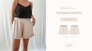 SEW paperbag Shorts Udelia  sewing tutorial  digital sewing pattern [upl. by Rihsab496]