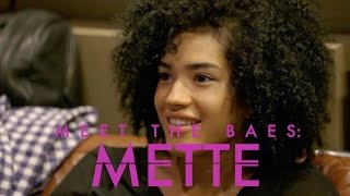 Meet the Baes Mette [upl. by Leta]