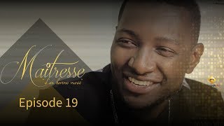 Série  Maitresse dun homme marié  Episode 19  VOSTFR [upl. by Eirek432]