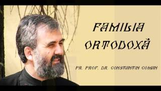 Conferintă despre familia ortodoxa  Pr Prof Constantin Coman [upl. by Eisyak]