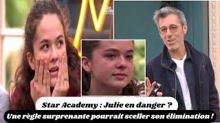 Star Academy  Julie en danger  Une règle surprenante pourrait sceller son élimination [upl. by Ancalin]