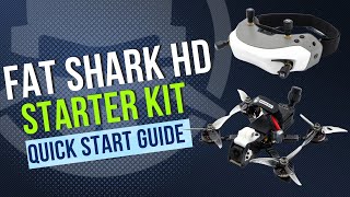 Rotor Riot Fat Shark HD Starter Kit  Quick Start Guide [upl. by Sonny]