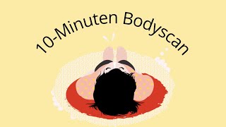 Bodyscan meditatie  10 minuten  Nederlands [upl. by Gigi]