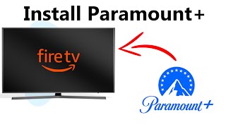 How To Install Paramount On Amazon Fire TV [upl. by Nicks]