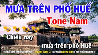 Karaoke Mưa Trên Phố Huế  Tone Nam  Nhạc Sống Huỳnh Lê [upl. by Anoved333]