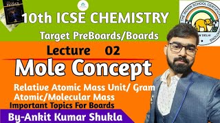 Mole Concept  10th ICSE Chemistry  Ch 05  Relative Atomic MassMolecular Mass Numerical [upl. by Roosevelt]