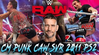 Caw CM Punk SVR 2011 PS2 [upl. by Neb156]