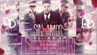 Dyland amp Lenny Ft Angel Lopez  Sin Tu Amor ★LETRA★ My World 2  Descarga [upl. by Atal]