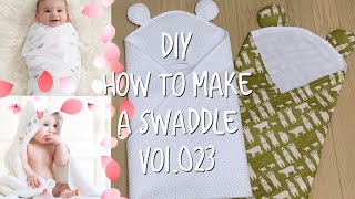 DIY How to make a Swaddle Vol023 おくるみの作り方 [upl. by Doll405]