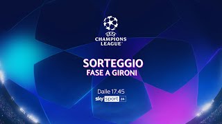 Sorteggi Champions League 20232024 LIVE i gironi in diretta streaming [upl. by Dweck]