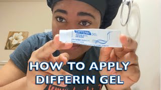 How to Apply Differin Gel  My Differin Skincare Routine [upl. by Yngad]