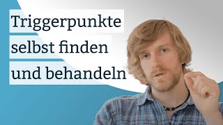 Triggerpunkte selbst behandeln und finden [upl. by Ylrbmik]