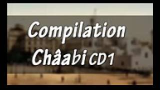 Compilation Chaabi Vol 01 YouTube [upl. by Ramuk]