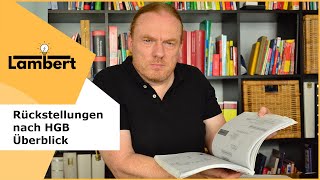 Rückstellungen nach HGB  ein Überblick [upl. by Sankaran399]