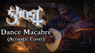 Dance Macabre  Acoustic Cover [upl. by Anih]