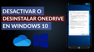 Cómo Desactivar o Desinstalar Definitivamente OneDrive en Windows 10 [upl. by Kast]