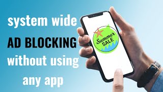 Enable System wide ad blocker for Android without installing any app [upl. by Yreffej839]