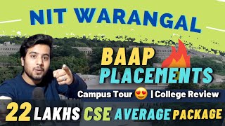 NIT WARANGAL College Review 2021  Baap Placements 🔥  Campus Tour 😍 Cutoff  Hostel  Mess  Fest [upl. by Danieu818]