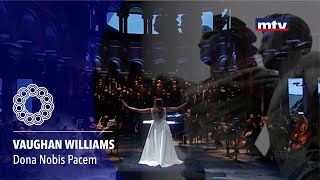 VAUGHAN WILLIAMS Dona Nobis Pacem [upl. by Areem724]