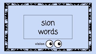 sion Words  4 Minute Phonics [upl. by Wettam]