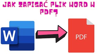 Jak zapisać plik word w pdf  Poradnik [upl. by Guinn]