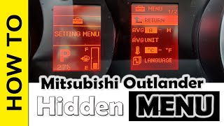 Mitsubishi Outlander Hidden Settings Menu [upl. by Ecikram]