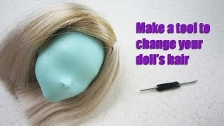 How to make a homemade doll hair rerooting tool  to change your dolls hair  EP [upl. by Nalepka]