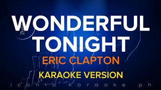 WONDERFUL TONIGHT Eric Clapton  Karaoke Version  songs lyrics cover videoke 70s love english pop [upl. by Lally]