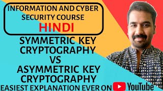 Symmetric Key Cryptography Vs Asymmetric Key Cryptography Explained in Hindi [upl. by Dela]