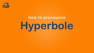 how to pronounce Hyperbole [upl. by Konstantin250]