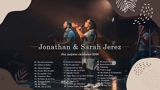 Jonathan y Sarah Jerez Sus Mejores Canciones  30 Grandes Canciones Jonathan y Sarah Jerez 2020 [upl. by Bennie]