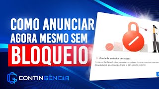 CONTINGÊNCIA FACEBOOK ADS  ANUNCIE SEM SER BLOQUEADO [upl. by Ayhtnic]