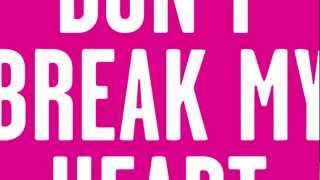 The New Sins  Dont Break My Heart [upl. by Dempstor]