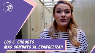 Los 5 Errores más comunes al evangelizar [upl. by Elorac]