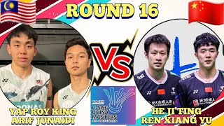 R16🇲🇾Yap Roy KingArif Junaidi VS 🇨🇳He Ji TingRen Xiang Yu🔥‼️ China Masters 2024 [upl. by Firahs]