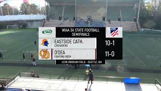 2024 3A Semifinal Eastside Catholic  O’Dea Pregame Open [upl. by Ahsuat191]