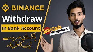 How To Withdraw From Binance To Bank Account In Pakistan  P2P USDT selling amp withdraw bankJazzCash [upl. by Akemet]